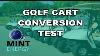 Golf Cart Battery Conversion Test