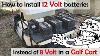 Using 12v Batteries In A 48v Golf Cart Instead Of 8 6 Volt Battery Yamaha G19 And Others
